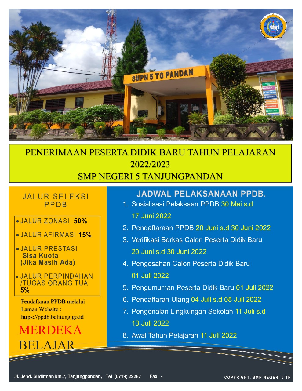 PENDAFTARAN SISWA BARU TAHUN PELAJARAN 2022/2023