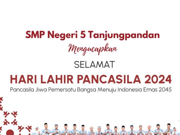 SELAMAT HARI PANCASILA 2024