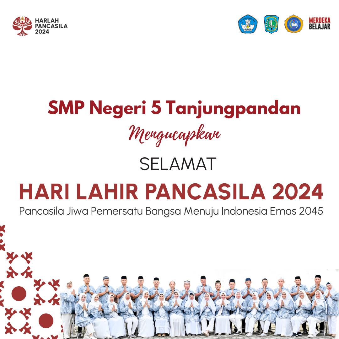 SELAMAT HARI PANCASILA 2024