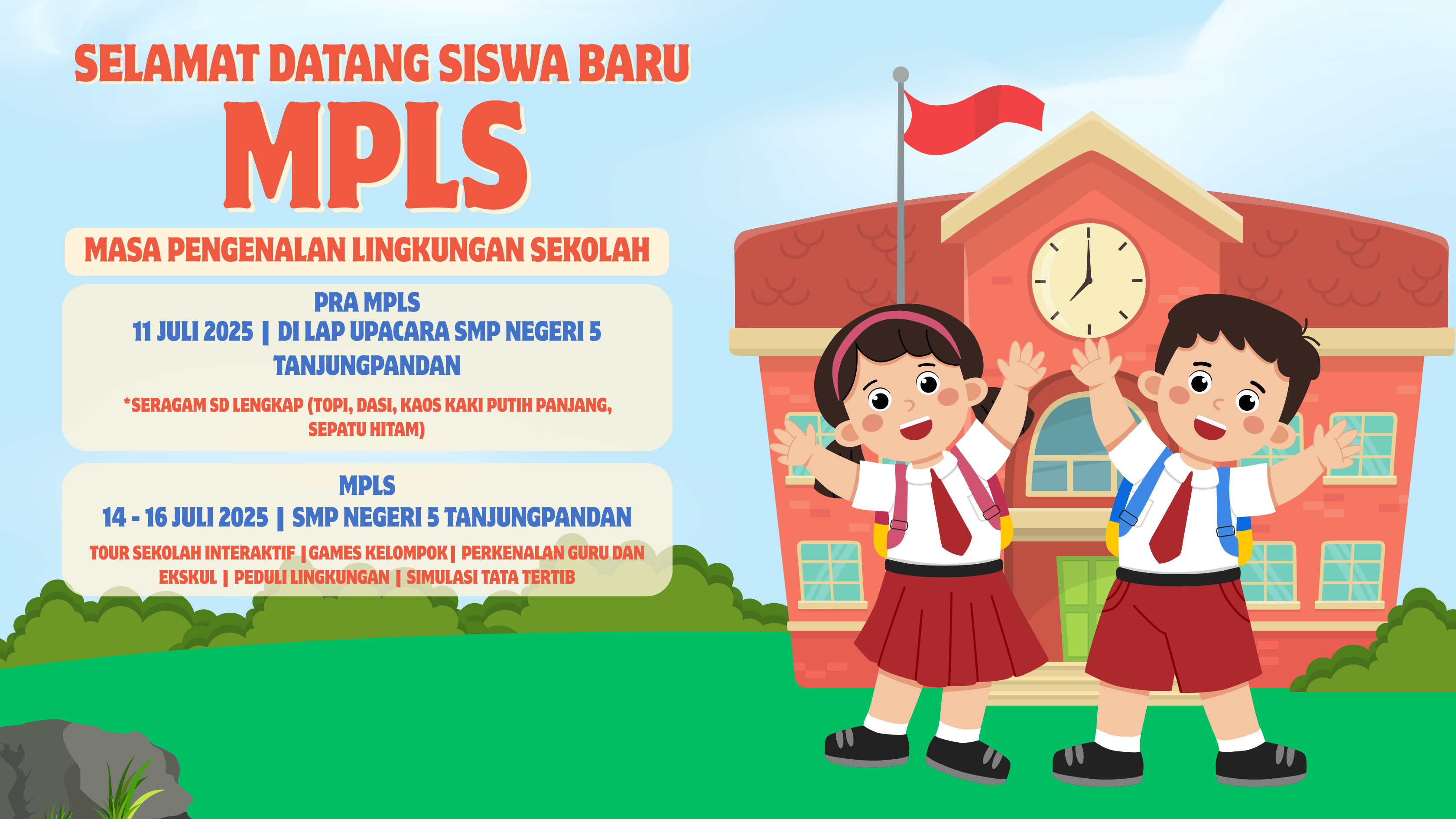 MASA PENGENALAN LINGKUNGAN SEKOLAH SMP NEGERI 5 TANJUNGPANDAN TP 2025/2026